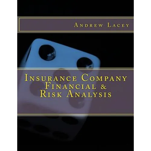 Insurance Company Financial & Risk Analysis - Paperback