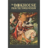 My Bookhouse: From the Tower Window - Paperback
