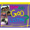How Does God Listen? - Paperback