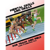 Mental Skills and Drills for Track And Field - Paperback