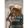 The Parables Christ Told - Paperback