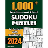 1,000+ Medium and Hard Sudoku Puzzles: 9x9 Puzzles with Solutions - Paperback