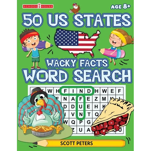 Wacky Facts Word Search: 50 US States - Paperback