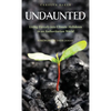 Undaunted - Hardcover