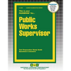 Public Works Supervisor - Paperback