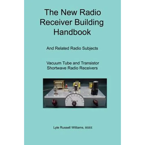 The New Radio Receiver Building Handbook - Paperback