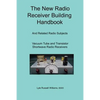 The New Radio Receiver Building Handbook - Paperback