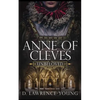 Anne of Cleves: Unbeloved - Paperback