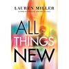 All Things New - Hardcover