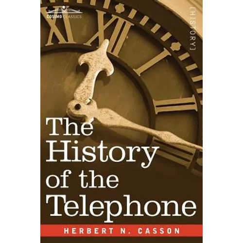 The History of the Telephone - Paperback