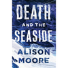 Death and the Seaside - Paperback