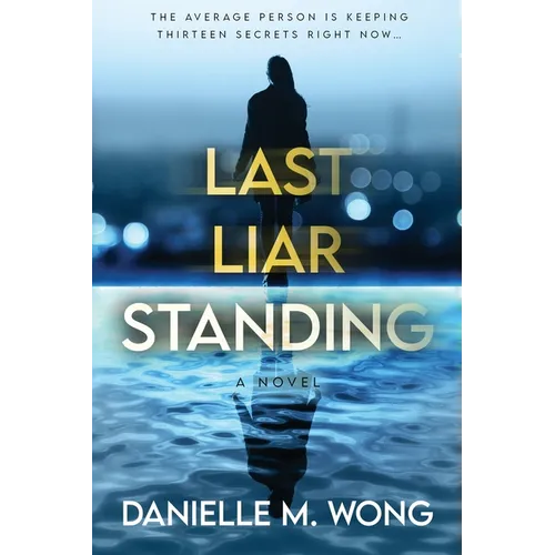 Last Liar Standing - Paperback