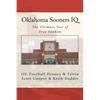 Oklahoma Sooners IQ: The Ultimate Test of True Fandom (OU Football History & Trivia) - Paperback