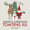 Santa's Christmas Tomtens jul: A bilingual Swedish Christmas counting book - En tvåspråkig räknebok på svenska och engelska - Paperback