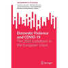 Domestic Violence and Covid-19: The 2020 Lockdown in the European Union - Paperback