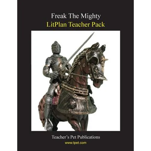 Litplan Teacher Pack: Freak the Mighty - Paperback