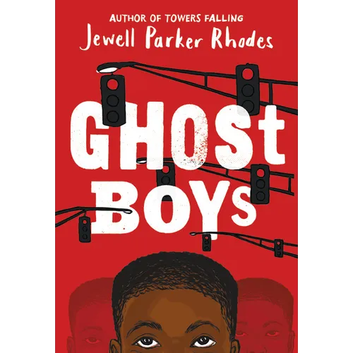 Ghost Boys - Hardcover