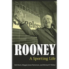 Rooney: A Sporting Life - Paperback