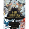 Greek Mythology: The Gods, Goddesses, and Heroes Handbook: From Aphrodite to Zeus, a Profile of Who's Who in Greek Mythology - Hardcover