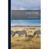 The Cow - Paperback