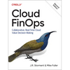 Cloud Finops: Collaborative, Real-Time Cloud Value Decision Making - Paperback