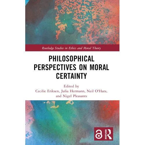Philosophical Perspectives on Moral Certainty - Paperback