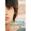 Border Crossing - Paperback