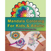 Mandala Coloring for Kids & Adults - Paperback