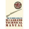 U.S. Army M-1 Garand Technical Manual: Field Manual 23-5 - Hardcover