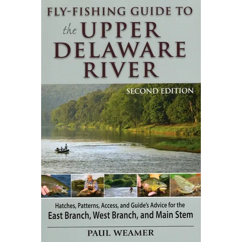 Fly-Fishing Guide to Upper Delaware River - Paperback