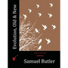 Evolution, Old & New - Paperback