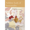 Sublime Lady of Immortality: Teachings on Chime Phakme Nyingtik - Paperback