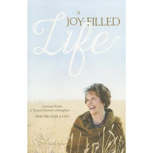 A Joy-Filled Life - Paperback