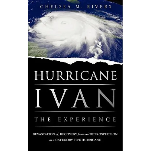 Hurricane Ivan: The Experience - Paperback