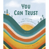 You Can Trust: 100 Devotions to Answer Your What-Ifs (Devotional for Preteen Boys) - Hardcover