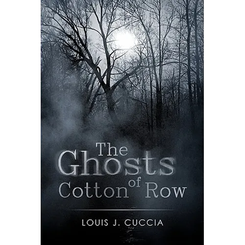 The Ghosts of Cotton Row - Paperback