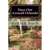 Days Out Around Orlando - Paperback