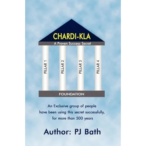 Chardi-kla: A Proven Success Secret - Paperback