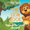 The Lion Book. Discover the Secrets of Lions! Make your kid smart series.: Book For Kids Ages 3-6 - Paperback