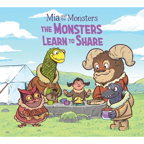 MIA and the Monsters: The Monsters Learn to Share: English Edition - Hardcover