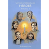 Catholic Missionary Heroes - Volume 1 - Paperback