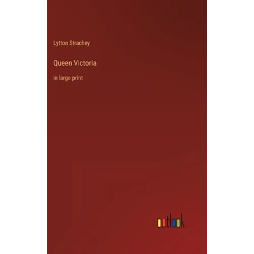 Queen Victoria: in large print - Hardcover