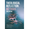 Theological Reflection: Methods, 2nd Edition - Paperback
