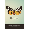 Happiness in Your Life - Book One: Karma - Paperback
