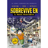 Sobrevive En El Museo Prehistórico (Manga Coreano) / Survive in the Prehistoric Museum (Korean Manga) - Paperback