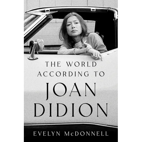 The World According to Joan Didion - Hardcover