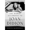 The World According to Joan Didion - Hardcover