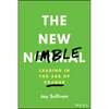 The New Nimble: Leading in the Age of Change - Hardcover