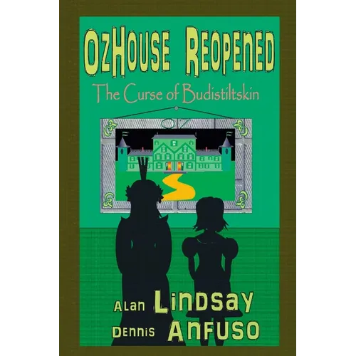 OzHouse Reopened: The Curse of Budistiltskin - Paperback