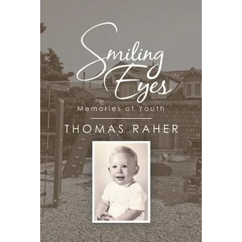 Smiling Eyes: Memories of Youth - Paperback
